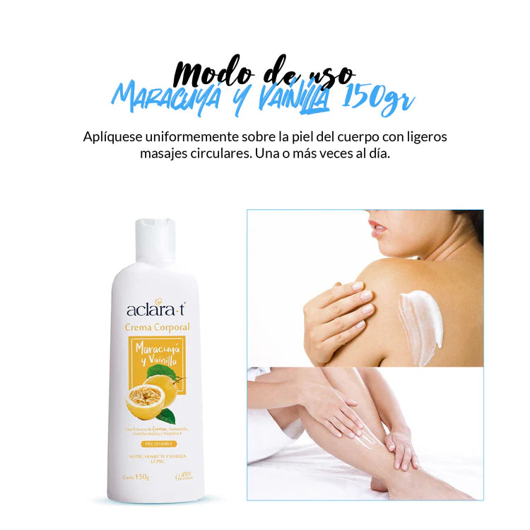 CREMA CORPORAL ACLARA - T DE MARACUYÁ Y VAINILLA 150 GR